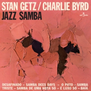 Stan Getz & Charlie Byrd - Jazz Samba in der Gruppe UNSERE TIPPS / Freitagsveröffentlichungen / Fredag den 26:e Jan 24 bei Bengans Skivbutik AB (5510421)