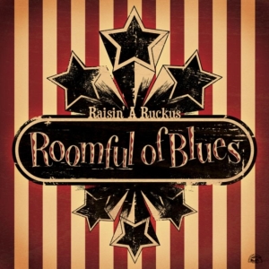 Roomful Of Blues - Raisin' A Ruckus in der Gruppe CD bei Bengans Skivbutik AB (551051)