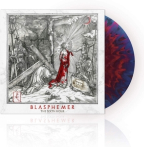 Blasphemer - The Sixth Hour in der Gruppe VINYL bei Bengans Skivbutik AB (5510646)