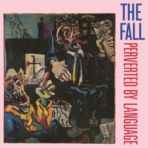 The Fall - Perverted By Language in der Gruppe VINYL / Pop-Rock bei Bengans Skivbutik AB (5510660)