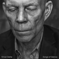 Clarke Vince - Songs Of Silence in der Gruppe CD bei Bengans Skivbutik AB (5510699)