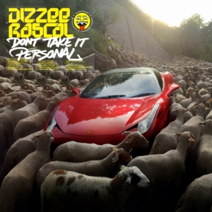 Dizzee Rascal - Don't Take It Personal in der Gruppe UNSERE TIPPS / Freitagsveröffentlichungen / Fredag Den 9:e Februari 2024 bei Bengans Skivbutik AB (5510775)