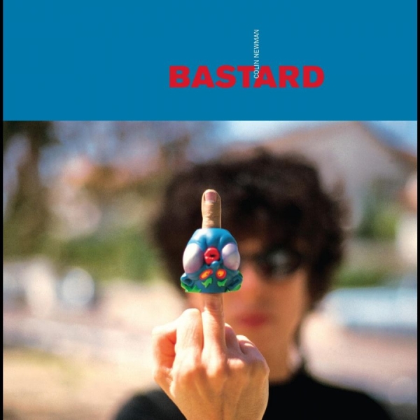 Newman Colin - Bastard in der Gruppe VINYL / Bestseller bei Bengans Skivbutik AB (5510786)
