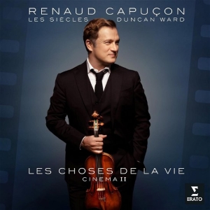 Renaud Capuçon Les Siècles D - Les Choses De La Vie in der Gruppe CD bei Bengans Skivbutik AB (5510955)