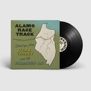 Alamo Race Track - Greetings From Tear Valley And The Diamond Ae in der Gruppe VINYL / Pop-Rock bei Bengans Skivbutik AB (5510980)