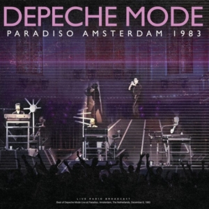 Depeche Mode - Paradiso Amsterdam 1983 (Vinyl Lp) in der Gruppe UNSERE TIPPS / Freitagsveröffentlichungen / Fredag den 5:e Jan 24 bei Bengans Skivbutik AB (5511134)