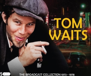 Waits Tom - Broadcast Collection The 1973 - 197 in der Gruppe UNSERE TIPPS / Freitagsveröffentlichungen / Fredag den 5:e Jan 24 bei Bengans Skivbutik AB (5511137)