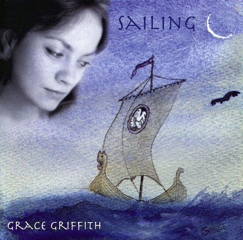 Grace Griffith - Sailing in der Gruppe CD / Pop-Rock bei Bengans Skivbutik AB (5511243)