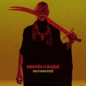 Necrowretch - Swords Of Dajjal (Vinyl Lp) in der Gruppe VINYL / Hårdrock bei Bengans Skivbutik AB (5511252)