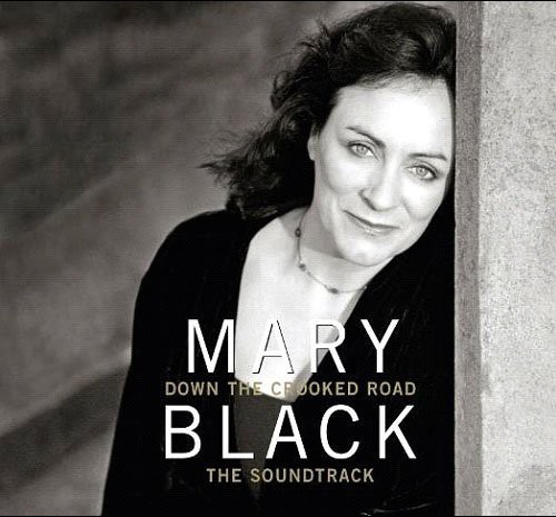 Mary Black - Down The Crooked Road - The So in der Gruppe CD / Pop-Rock bei Bengans Skivbutik AB (5511303)