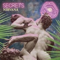 Nirvana - Secrets (Vinyl Lp) in der Gruppe UNSERE TIPPS / Freitagsveröffentlichungen / Fredag den 30:e augusti 2024 bei Bengans Skivbutik AB (5511384)