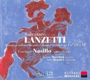 Lanzetti - Sonates Pour Violoncelle & Bc in der Gruppe CD / Klassiskt bei Bengans Skivbutik AB (5511468)