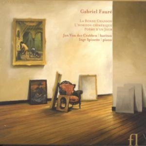 Faure - La Bonne Chanson, L'horizon Chiméri in der Gruppe CD / Klassiskt bei Bengans Skivbutik AB (5511517)