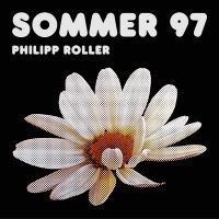 Philipp Roller - Sommer 97 (2Lp,Gf, Col Orange Vinyl in der Gruppe VINYL / Bestseller bei Bengans Skivbutik AB (5511556)