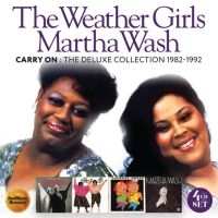 Weather Girls/Martha Wash The - Carry On: The Deluxe Edition 1982-1 in der Gruppe CD / Pop-Rock bei Bengans Skivbutik AB (5511562)