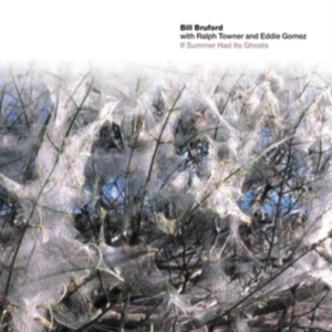 Bruford Bill With Ralph Towner And - If Summer Had Its Ghosts in der Gruppe Övrigt / bei Bengans Skivbutik AB (5511603)