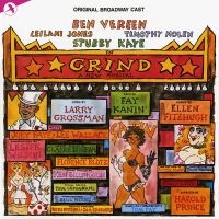 Original Broadway Cast - Grind in der Gruppe CD / Pop-Rock bei Bengans Skivbutik AB (5511693)