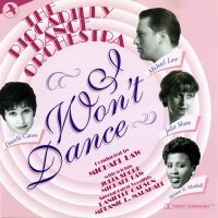 Piccadilly Dance Orchestra - I Won't Dance in der Gruppe CD / Pop-Rock bei Bengans Skivbutik AB (5511698)