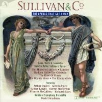 Original Off-Broadway Cast - Sullivan And Co.:The Operas That Go in der Gruppe CD / Pop-Rock bei Bengans Skivbutik AB (5511720)