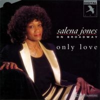 Jones Salena - Only Love: On Broadway in der Gruppe CD / Pop-Rock bei Bengans Skivbutik AB (5511746)