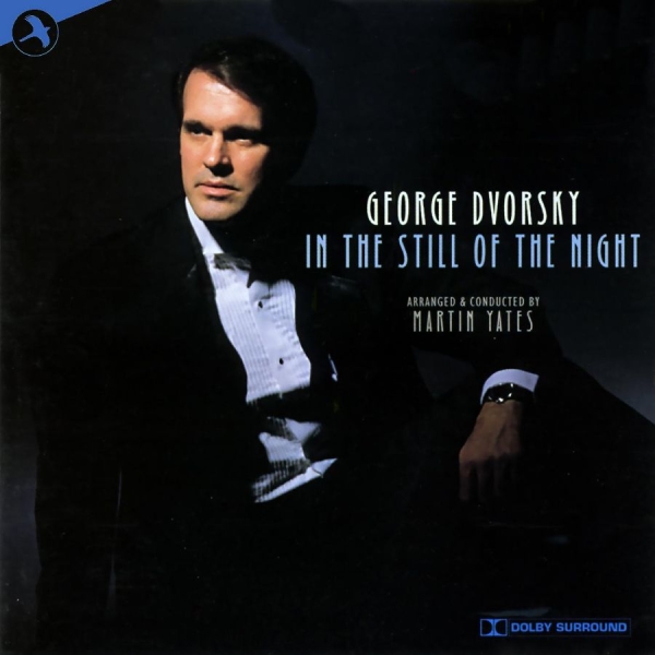 Dvorsky George - In The Still Of The Night in der Gruppe CD / Pop-Rock bei Bengans Skivbutik AB (5511758)