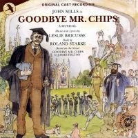 Original Cast Recording - Goodbye Mr Chips in der Gruppe CD / Pop-Rock bei Bengans Skivbutik AB (5511770)