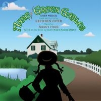 Original Off-Broadway Cast - Anne Of Green Gables in der Gruppe CD / Pop-Rock bei Bengans Skivbutik AB (5511817)