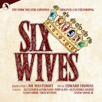 Original Cast Recording - Six Wives in der Gruppe CD / Pop-Rock bei Bengans Skivbutik AB (5511856)