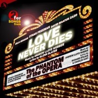 Original Chichester Festival Theatr - Phantom Of The Opera / Love Never D in der Gruppe CD / Pop-Rock bei Bengans Skivbutik AB (5511903)