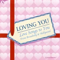 Love Songs From Broadway - Loving You in der Gruppe CD / Pop-Rock bei Bengans Skivbutik AB (5511909)