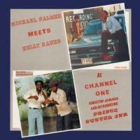 Palmer Michael - Meets Kelly Ranks At Channell One ( in der Gruppe UNSERE TIPPS / Freitagsveröffentlichungen / Fredag den 26:e Jan 24 bei Bengans Skivbutik AB (5512250)