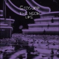 Erasure - The Neon Live in der Gruppe UNSERE TIPPS / Freitagsveröffentlichungen / Fredag den 26:e Jan 24 bei Bengans Skivbutik AB (5512258)
