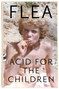 Flea - Acid For The Children in der Gruppe Taschenbücher bei Bengans Skivbutik AB (5512294)