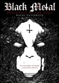Black Metal: Evolution Of The Cult - Evolution Restored, Expanded & Defi in der Gruppe Taschenbücher bei Bengans Skivbutik AB (5512355)