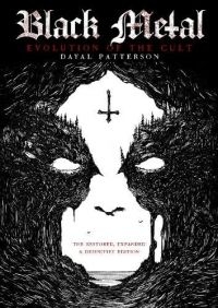 Black Metal: Evolution Of The Cult - Evolution Restored, Expanded & Defi in der Gruppe Taschenbücher bei Bengans Skivbutik AB (5512355)