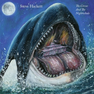 Hackett Steve - The Circus And The Nightwhale in der Gruppe CD / Pop-Rock bei Bengans Skivbutik AB (5512375)
