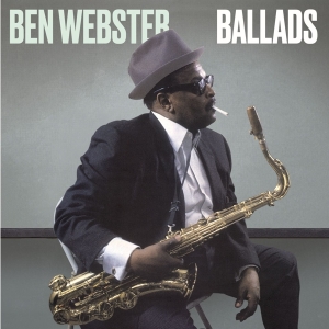 Ben Webster - Ballads in der Gruppe CD bei Bengans Skivbutik AB (5512379)