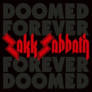 Zakk Sabbath - Doomed Forever Forever Doomed (2 Lp in der Gruppe UNSERE TIPPS / Freitagsveröffentlichungen / Fredag Den 1:a Mars 2024 bei Bengans Skivbutik AB (5512400)