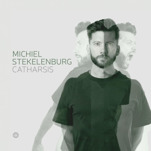 Michiel Stekelenburg - Catharsis in der Gruppe UNSERE TIPPS / Freitagsveröffentlichungen / Fredag Den 15:e Mars 2024 bei Bengans Skivbutik AB (5512508)