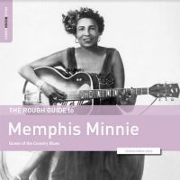 Memphis Minnie - The Rough Guide To Memphis Minnie - in der Gruppe VINYL / Blues bei Bengans Skivbutik AB (5512522)