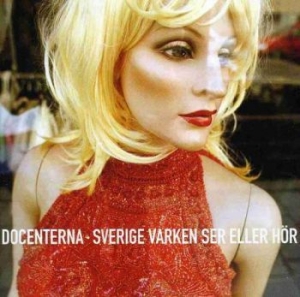 Docenterna - Sverige Varken Hör Eller Ser in der Gruppe CD bei Bengans Skivbutik AB (551270)