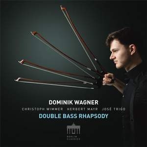 Wagner Dominik - Double Bass Rhapsody in der Gruppe CD bei Bengans Skivbutik AB (5512739)
