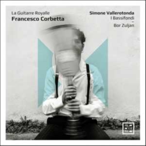 Corbetta Francesco - La Guitarre Royalle in der Gruppe UNSERE TIPPS / Freitagsveröffentlichungen / Fredag den 12:e Jan 24 bei Bengans Skivbutik AB (5512758)