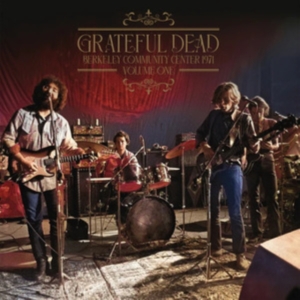 Grateful Dead - Berkeley Community Center 1971 Vol. in der Gruppe UNSERE TIPPS / Freitagsveröffentlichungen / Fredag den 19e Jan 24 bei Bengans Skivbutik AB (5512957)