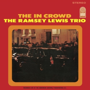 Ramsey Lewis Trio - The In Crowd in der Gruppe VINYL / Jazz bei Bengans Skivbutik AB (5513038)