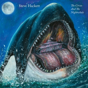 Hackett Steve - The Circus And The Nightwhale in der Gruppe VINYL / Pop-Rock bei Bengans Skivbutik AB (5513139)