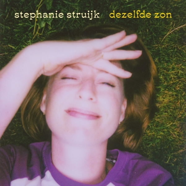 Stéphanie Struijk - Dezelfde Zon in der Gruppe VINYL / Pop-Rock bei Bengans Skivbutik AB (5513297)