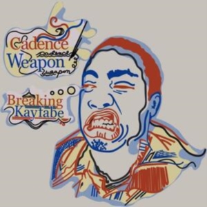 Cadence Weapon - Breaking Kayfabe in der Gruppe CD bei Bengans Skivbutik AB (5513304)