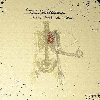 Williams Tim - When Work Is Done in der Gruppe CD / Pop-Rock bei Bengans Skivbutik AB (5513403)