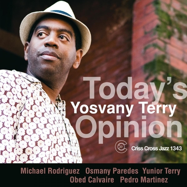 Terry Yosvany - Today's Opinion in der Gruppe CD / Bestseller bei Bengans Skivbutik AB (551342)